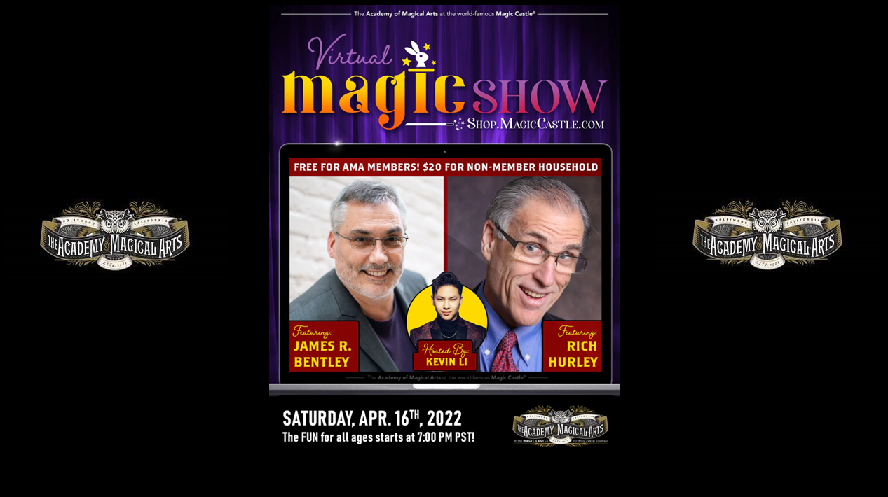 James R. Bentley virtual magic show promotional poster – Academy of Magical Arts 2022